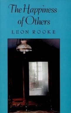 The Happiness of Others - Rooke, Leon