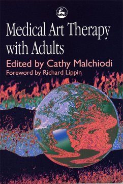 Medical Art Therapy with Adults - Malchiodi