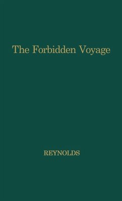 Forbidden Voyage - Reynolds, Alastair; Reynolds, Earle L.; Unknown