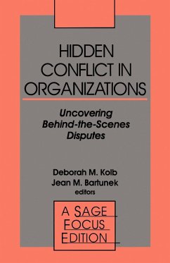 Hidden Conflict in Organizations - Kolb, Deborah M. Ph. D.; Bartunek, Jean M.