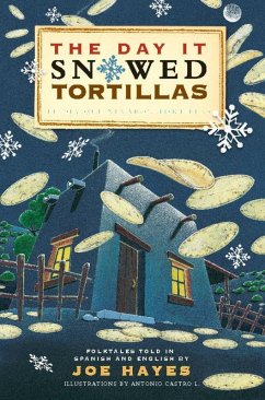 Cover The Day It Snowed Tortillas / El Día Que Nevó Tortillas