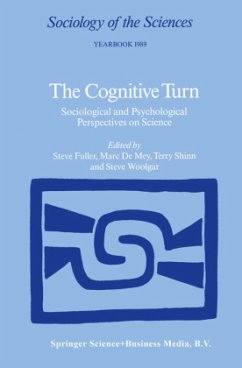 The Cognitive Turn - Fuller, Steve / De Mey, Marc / Shinn, T. / Woolgar, Steve (Hgg.)