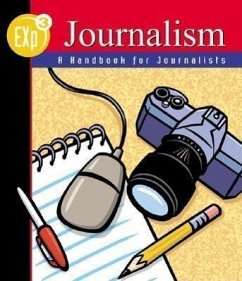 Exp3 Journalism: A Handbook for Journalists, Hardcover Student Edition - McGraw Hill