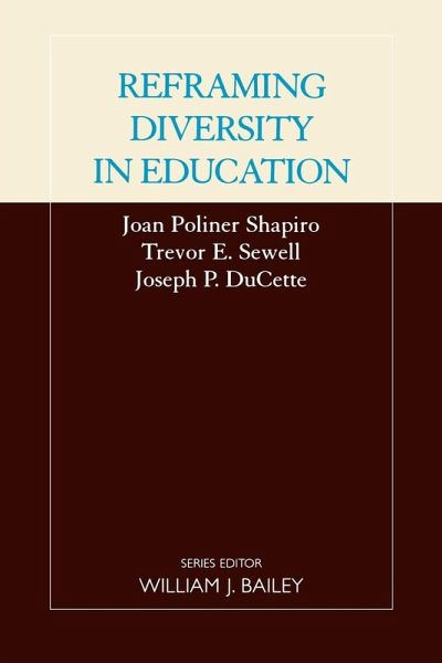 Reframing Diversity in Education Reframing Diversity in Education