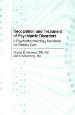 Recognition and Treatment of Psychiatric Disorders - Nemeroff, Charles B.; Schatzberg, Alan F.