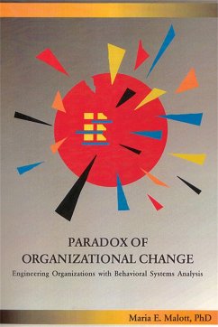 Paradox of Organizational Change - Malott, Maria