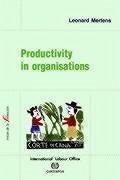 Productivity in organisations - Mertens, Leonard