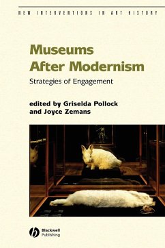 Museums After Modernism - Pollock, Griselda