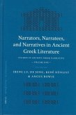 Narrators, Narratees, and Narratives in Ancient Greek Literature