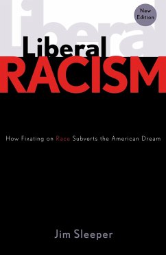 Liberal Racism - Sleeper, Jim