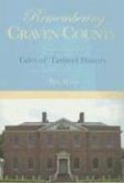 Remembering Craven County:: Tales of Tarheel History