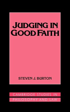 Judging in Good Faith - Burton, Steven J.