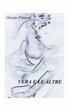 Vera e le Altre - Pinardi, Oreste