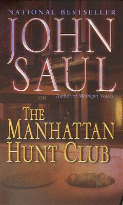The Manhattan Hunt Club - Saul, John