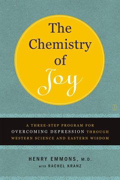 The Chemistry of Joy - Emmons MD, Henry