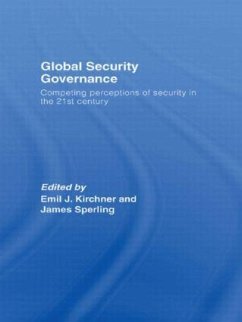 Global Security Governance - Kirchner, Emil / Sperling, James