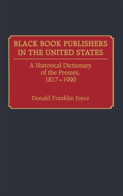 Black Book Publishers in the United States - Joyce, Donald Franklin