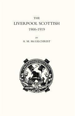 Liverpool Scottish 1900-1919 - McGilchrist, A. M.; A. M. McGilchrist, McGilchrist; A. M. McGilchrist