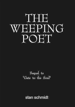 The Weeping Poet - Schmidt, Stan