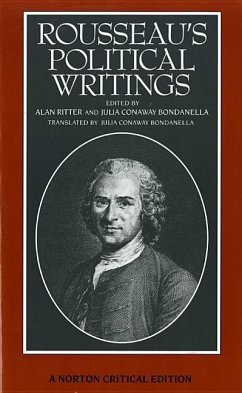 Rousseau's Political Writings: Discourse on Inequality, Discourse on Political Economy, On Social Contract - Rousseau, Jean Jacques