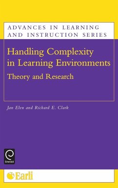 Handling Complexity in Learning Environments - Elen, Jan / Clark, Richard E. (eds.)