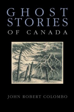 Ghost Stories of Canada - Colombo, John Robert