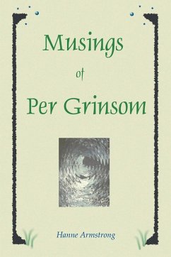 Musings of Per Grinsom - Armstrong, Hanne