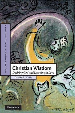 Christian Wisdom - Ford, David F.