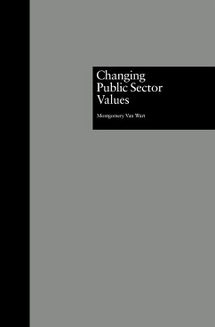 Changing Public Sector Values - Wart, Montgomery Van