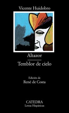 Altazor ; Temblor de cielo - Huidobro, Vicente