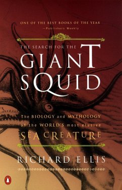 The Search for the Giant Squid - Ellis, Richard