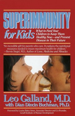 Superimmunity for Kids - Galland, Leo; Buchman, Dian Dincin