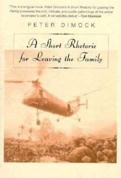 A Short Rhetoric for Leaving the Family - Dimock, Peter; Peter, Dimock