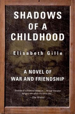 Shadows of a Childhood - Gille, Elisabeth