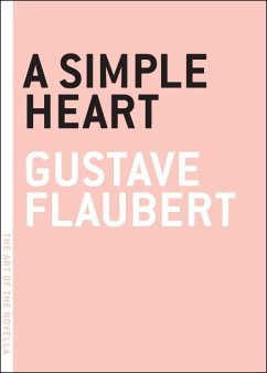 A Simple Heart - Flaubert, Gustave