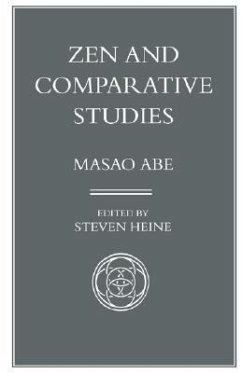 Zen and Comparative Studies - Abe, Masao