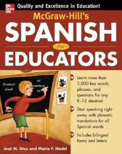 McGraw-Hill's Spanish for Educators (Book Only) - Diaz, Jose; Nadel, Maria F