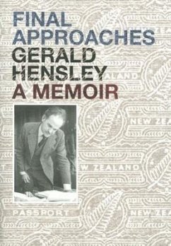 Final Approaches: A Memoir - Hensely, Gerald