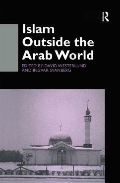 Islam Outside the Arab World - Svanberg, Ingvar; Westerlund, David