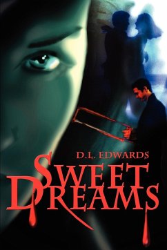 Sweet Dreams - Edwards, D L