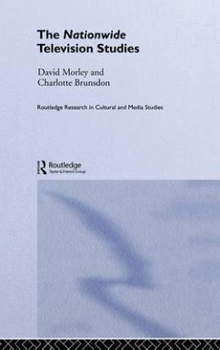 The Nationwide Television Studies - Brunsdon, Charlotte; Morley, David