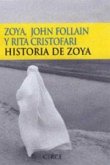 Historia de Zoya