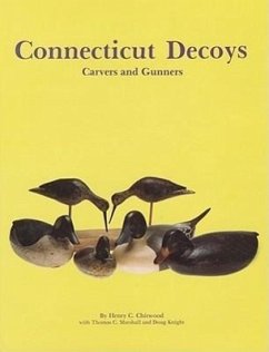 Connecticut Decoys - Chitwood, Henry C.