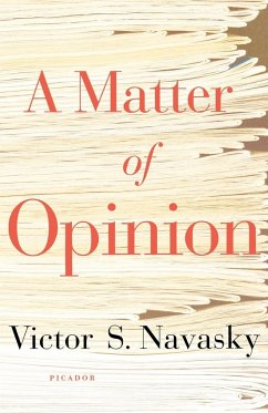 A Matter of Opinion - Navasky, Victor S.
