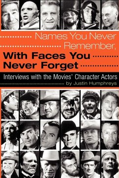 Names You Never Remember, with Faces You Never Forget - Humphreys, Justin