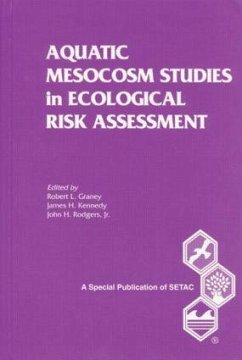 Aquatic Mesocosm Studies in Ecological Risk Assessment S - Graney, Robert L.