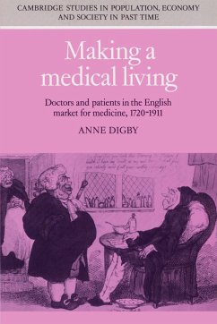 Making a Medical Living - Digby, Anne