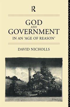 God and Government in an 'Age of Reason' - Nicholls, David