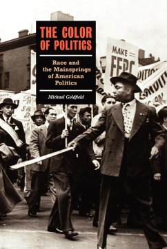The Color of Politics - Goldfield, Michael