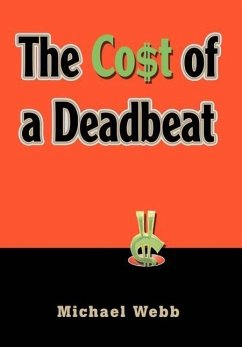 The Cost of a Deadbeat - Webb, Michael